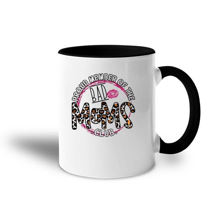 Proud Member Of The Bad Moms Club Mom Life Mama Leopard Pink Accent Mug