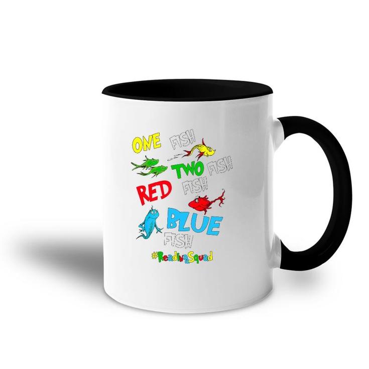 Reading Teacher Squad One Two Red Blue Fish Funny Accent Mug