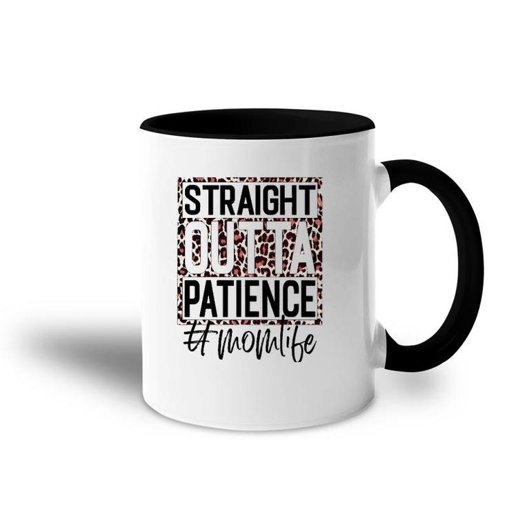 Straight Outta Patience Mom Life Leopard Plaid Mother's Day Accent Mug