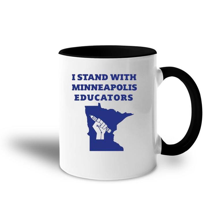 Teacher Walkout I Support Minneapolis Educators 2022 Strike Accent Mug