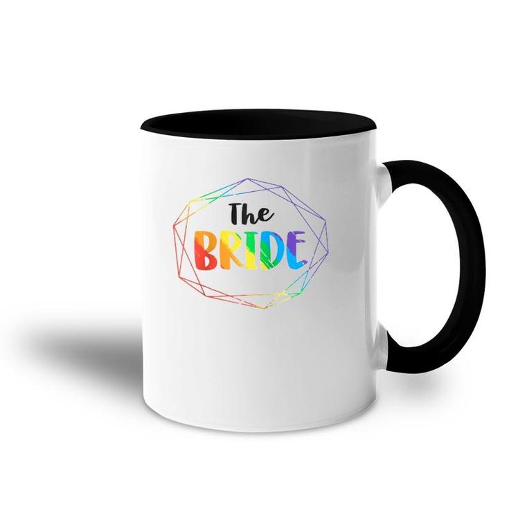 The Bride Gay Lesbian Bachelorette Party Diamond Wedding  Accent Mug