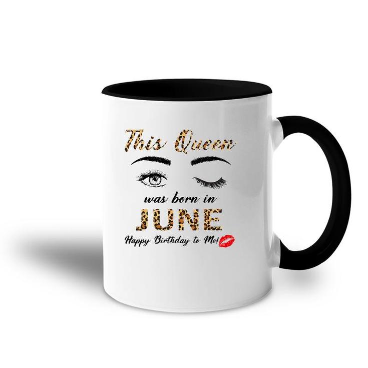 This Queen Was Born In June Happy Birthday To Me Leopard Accent Mug