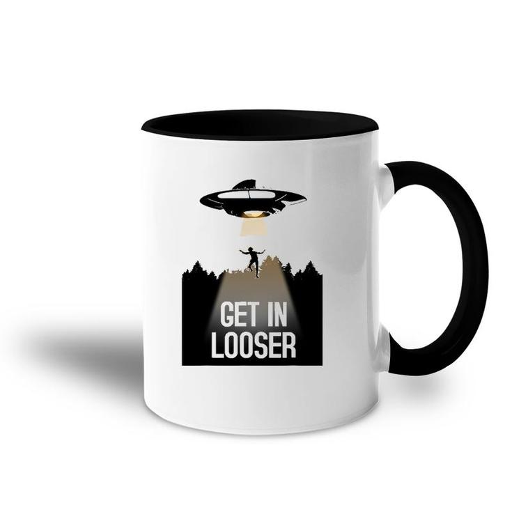 Ufo Abduction I Believe Get In Looser Accent Mug