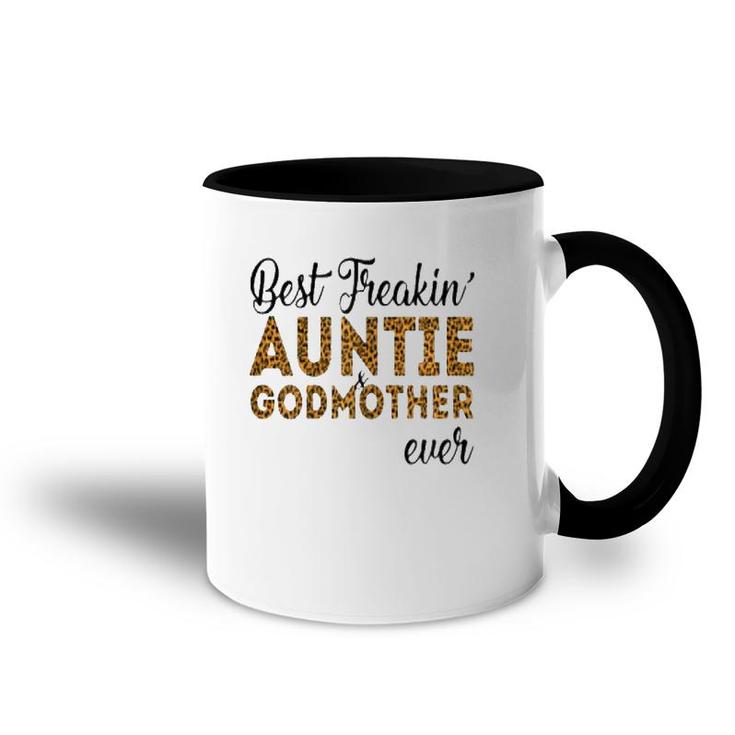Womens Best Freakin Auntie And Godmother Ever Accent Mug