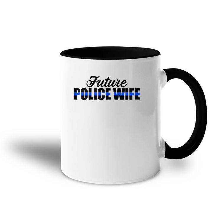 Womens Future Police Wife Thin Blue Line Accent Mug