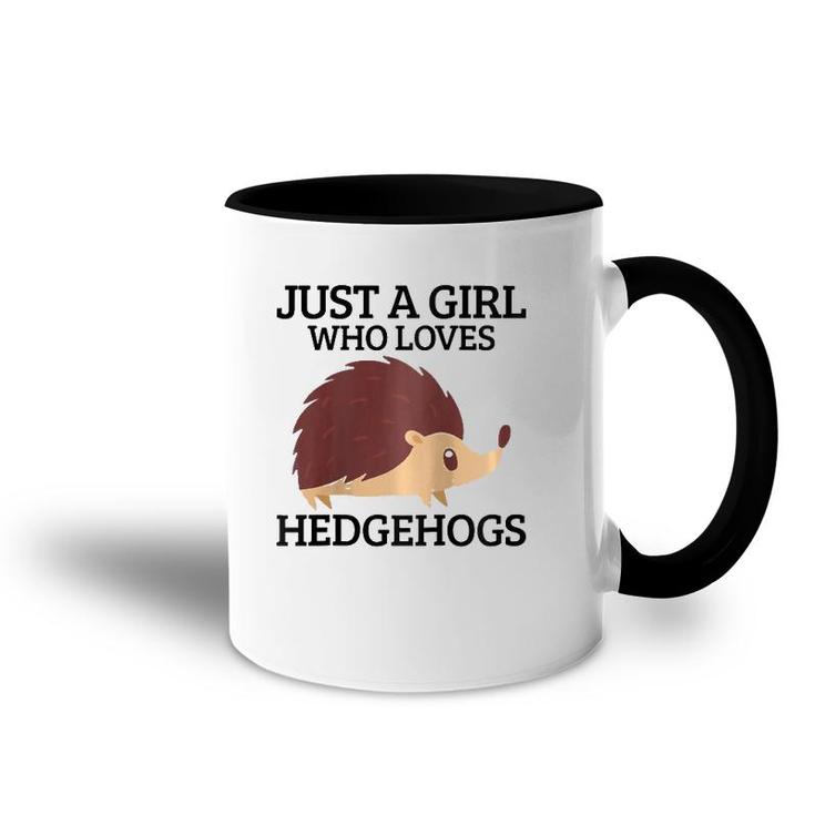 Womens Just A Girl Who Loves Hedgehogs Hedgehog Mom Funny Cute Gift Raglan Baseball Tee Accent Mug
