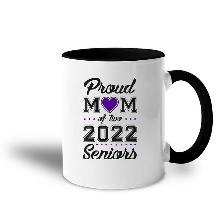Womens Proud Mom Of Two 2022 Seniors Class Of 2022 Mom Of Two V-Neck Accent Mug