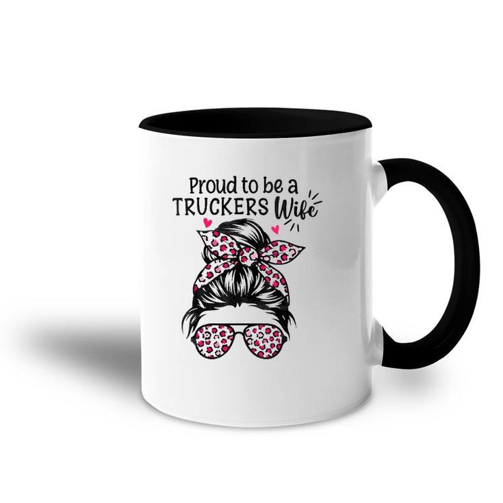 Womens Proud To Be A Truckers Wife Gift Trucker Wife Messy Hair Bun  Accent Mug