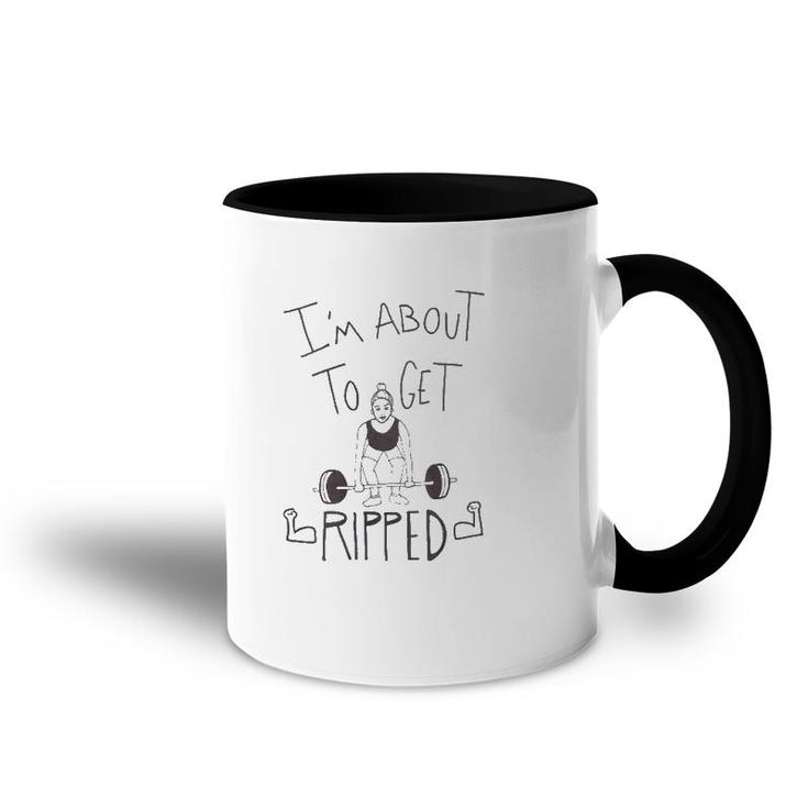 Womens Work Out I'm About To Get Ripped Accent Mug