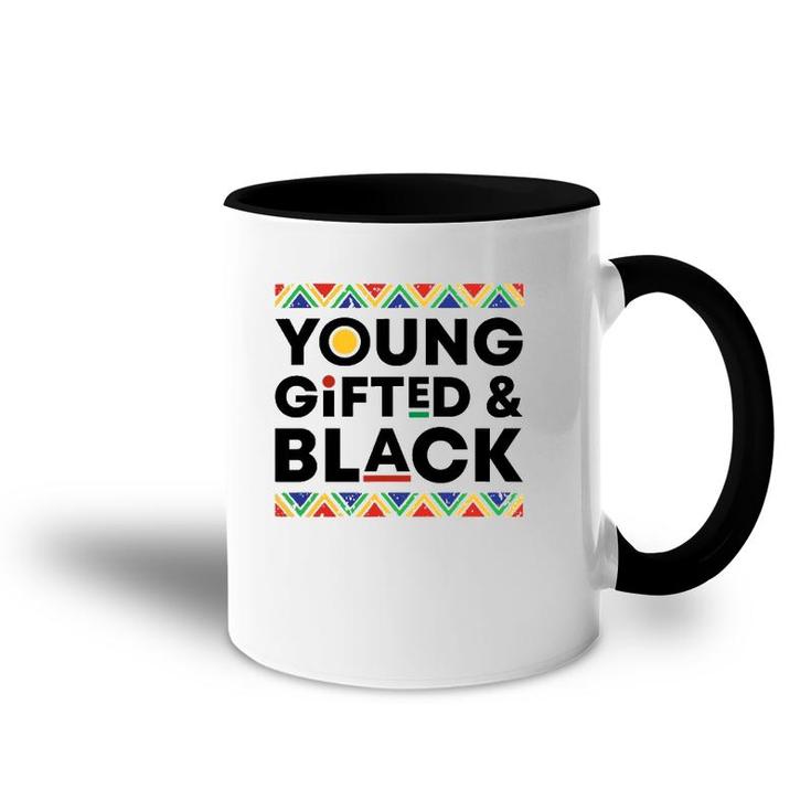 Young Gifted Black History Month African American Pride Bhm Accent Mug