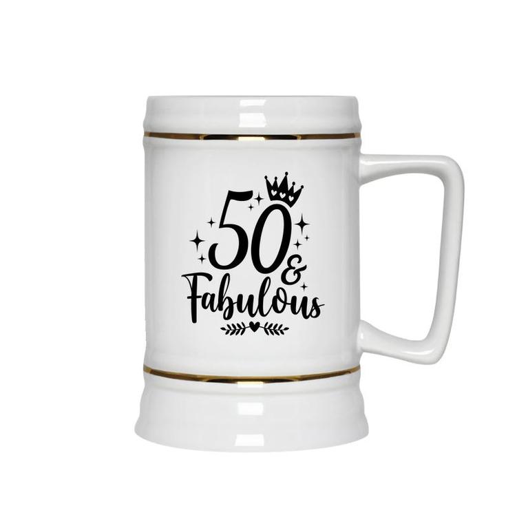 50Th Birthday Gift 50 Fabulous Crown Ceramic Beer Stein