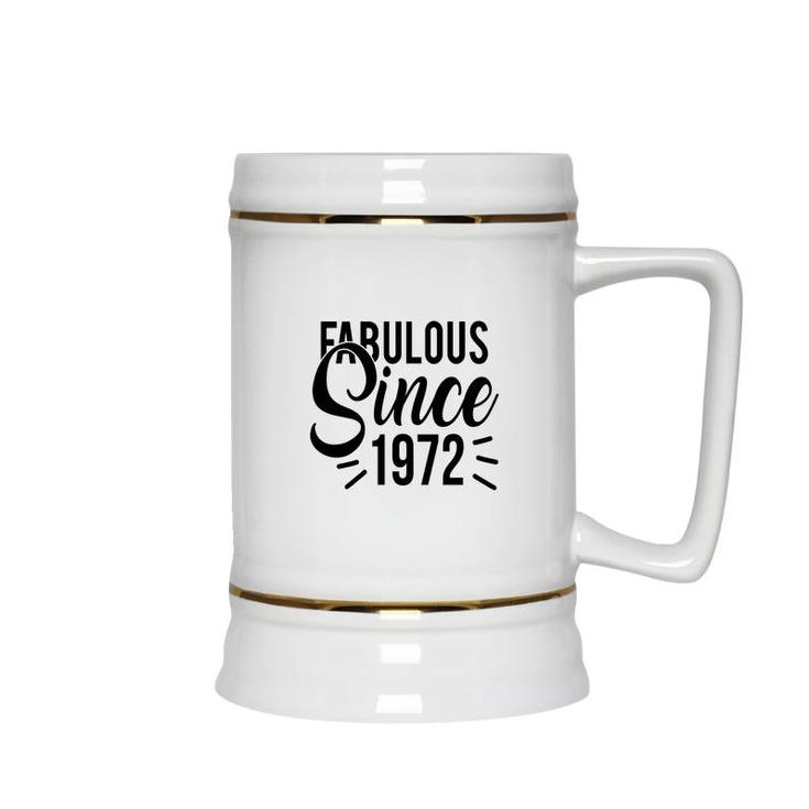 50Th Birthday Gift Bright Fabulous Since 1972 Ceramic Beer Stein