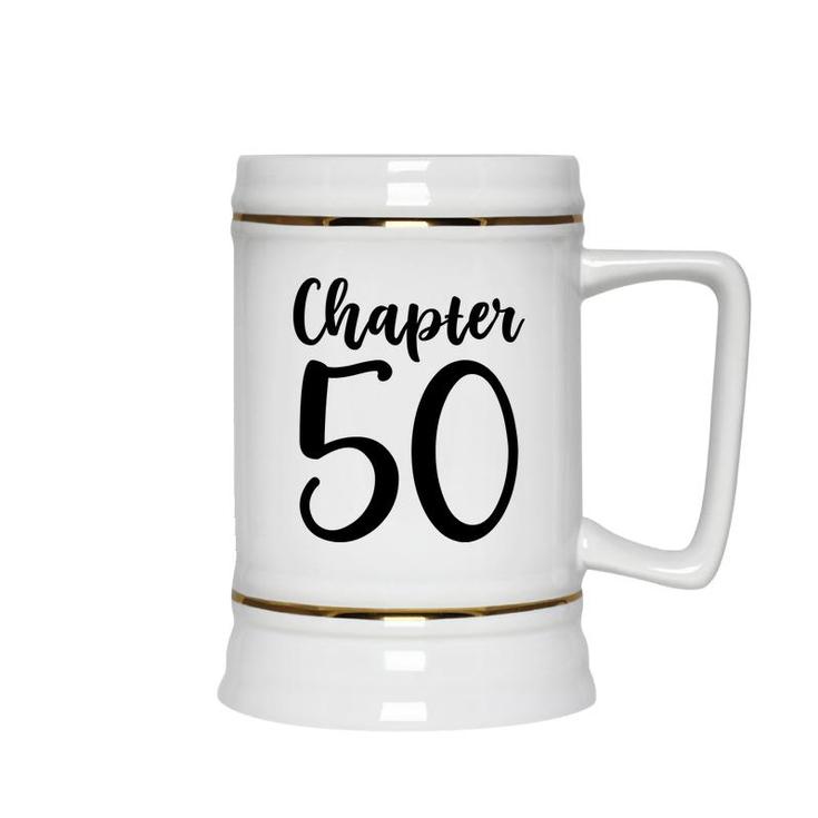 50Th Birthday Gift Chapter Fifty New Chapter 50 Ceramic Beer Stein