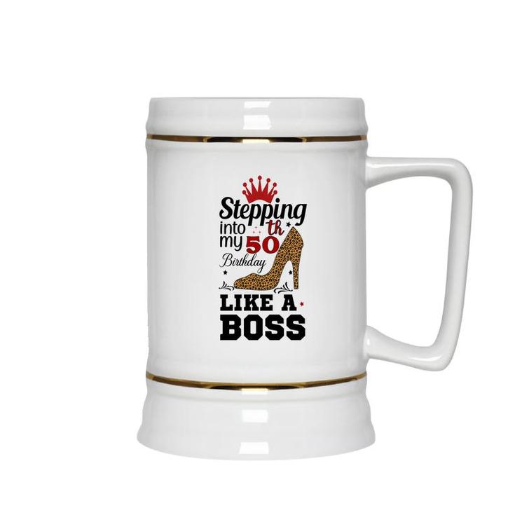 50Th Birthday Gift Stepping Into My 50Th Birthday Like A Boss Leopard Ceramic Beer Stein