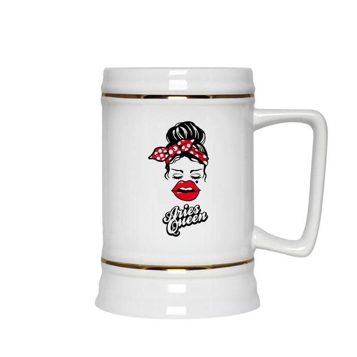 Aries Girls Aries Queen With Red Lip Gift Birthday Gift Ceramic Beer Stein