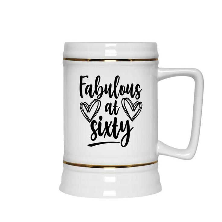 Fabulous At Sixty 60Th Birthday Heart Graphic Ceramic Beer Stein