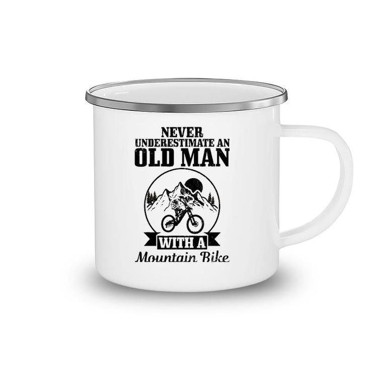 Mens Never Underestimate An Old Man With A Mountain Bike Mtb Gift Camping Mug