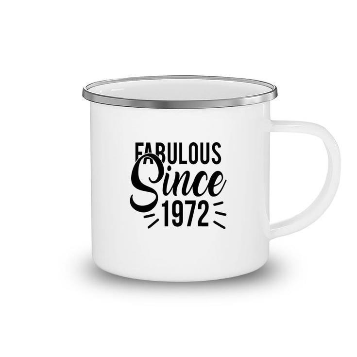 50Th Birthday Gift Bright Fabulous Since 1972 Camping Mug
