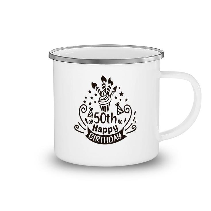 50Th Birthday Gift Cake 50Th Happy Birthday Camping Mug