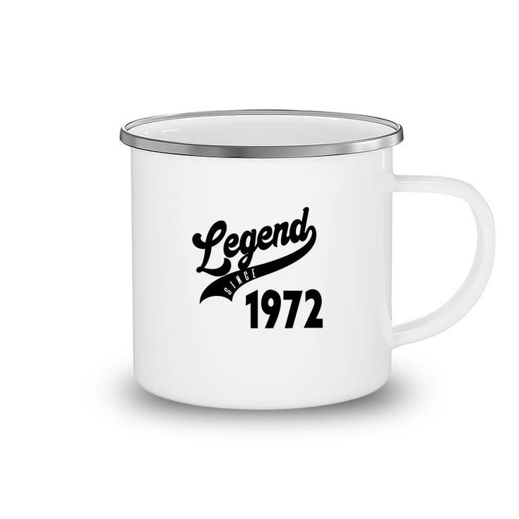 50Th Birthday Gift Legend Since 1972 Simple Camping Mug