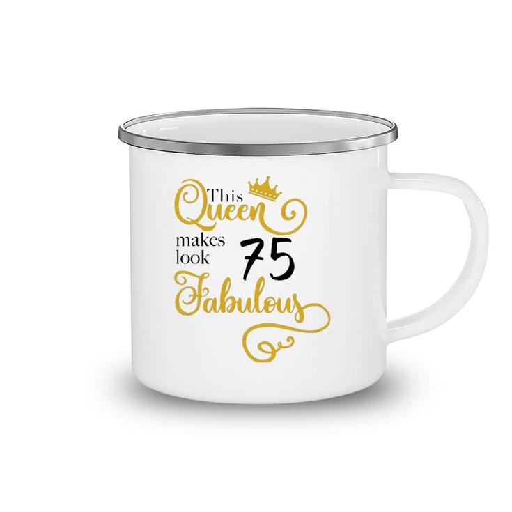 75Th Birthday Party Gift Ideas Mom Grandma 75 Fabulous Queen Camping Mug