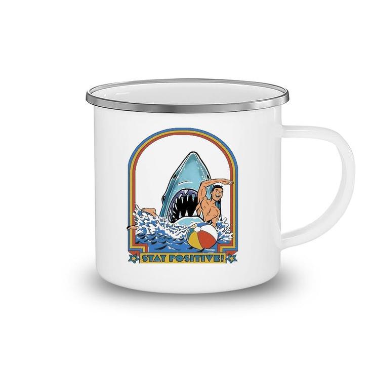 A Great Week For A Shark To Stay Positive Camping Mug