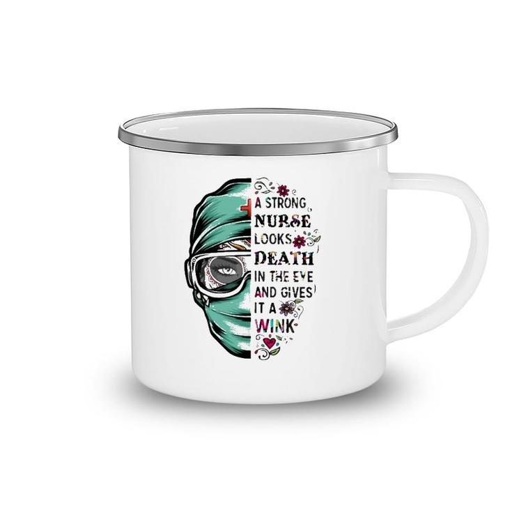 A Strong Nurse Looks Death In The Eye And Gives It A Wink Red Cross Personal Protective Equipment Flowers Camping Mug