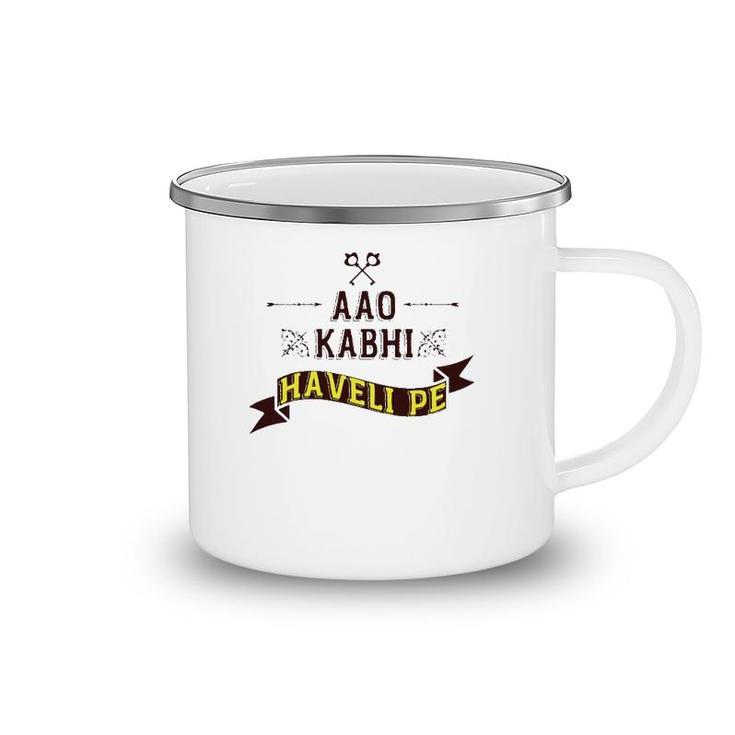Aao Kabhi Haveli Pe Funny Meme Desi  Popular Hindi Tee Camping Mug