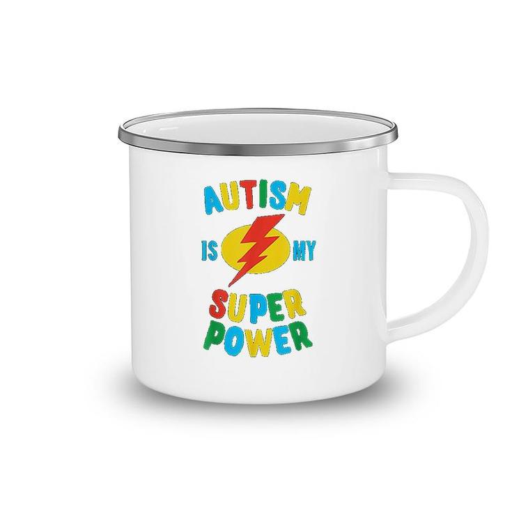 Autism Is My Superpower Camping Mug