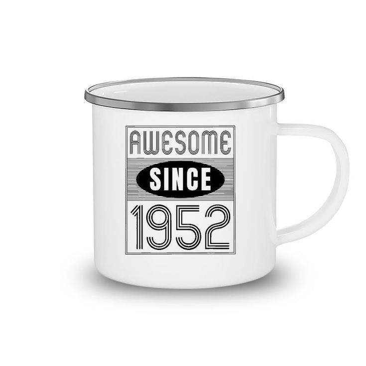 Awesome Since 1952 70 Years Old Birthday Gift Vintage Retro Camping Mug