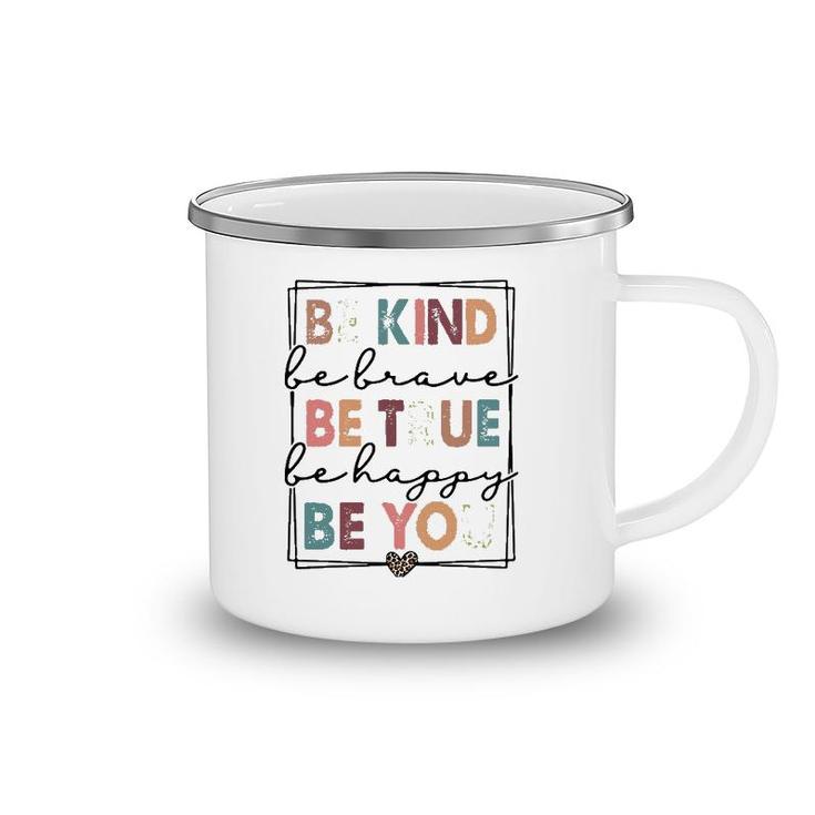 Be Kind Be Brave Be True Be Happy Be You Leopard Heart Women Camping Mug