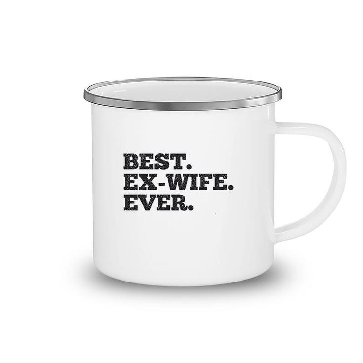 Best Ex Wife Ever Camping Mug