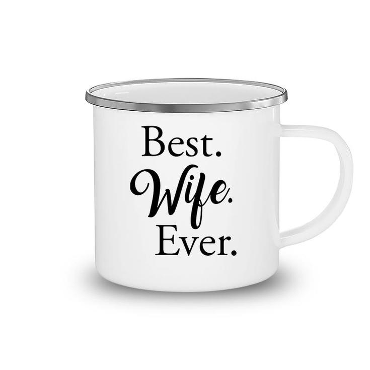 Best Wife Ever Camping Mug