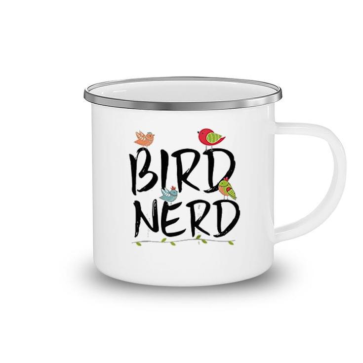Bird Nerd Cute Bird Lover Bird Watching Camping Mug