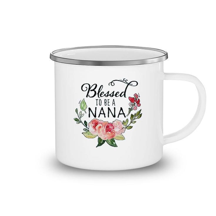 Blessed To Be A Nana With Flowers Camping Mug
