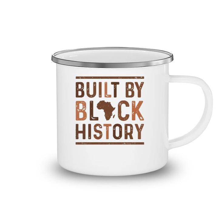 Built By Black History African Pride Month Camping Mug