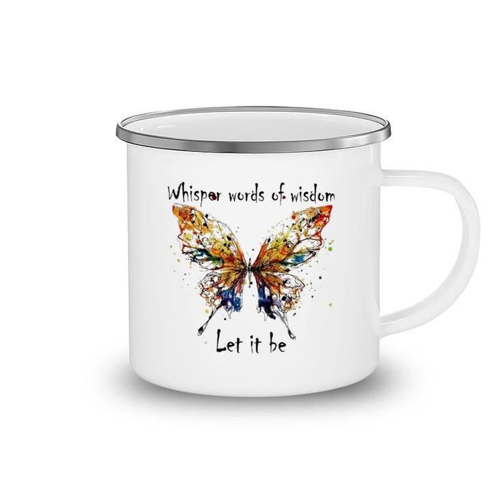 Butterfly Let It Be Camping Mug