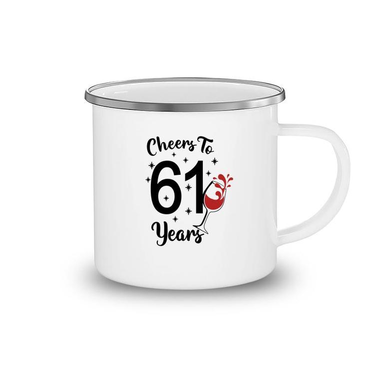 Cheers To 61 Years Happy 61Th Birthday Camping Mug