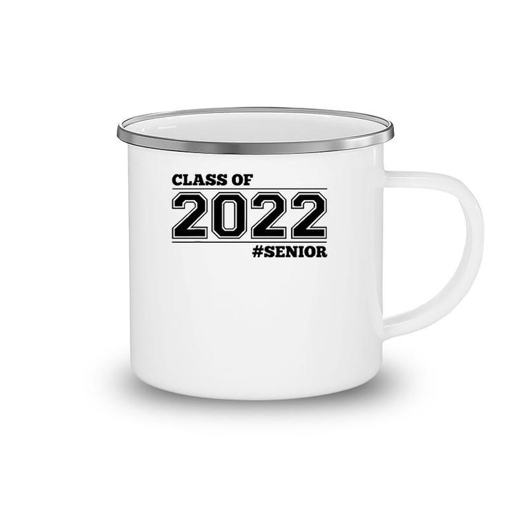 Class Of 2022 Senior - Black Grads Of 22 Ver2 Camping Mug