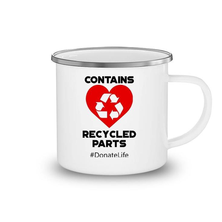 Contains Recycled Parts Heart Transplant Recipients Design Camping Mug