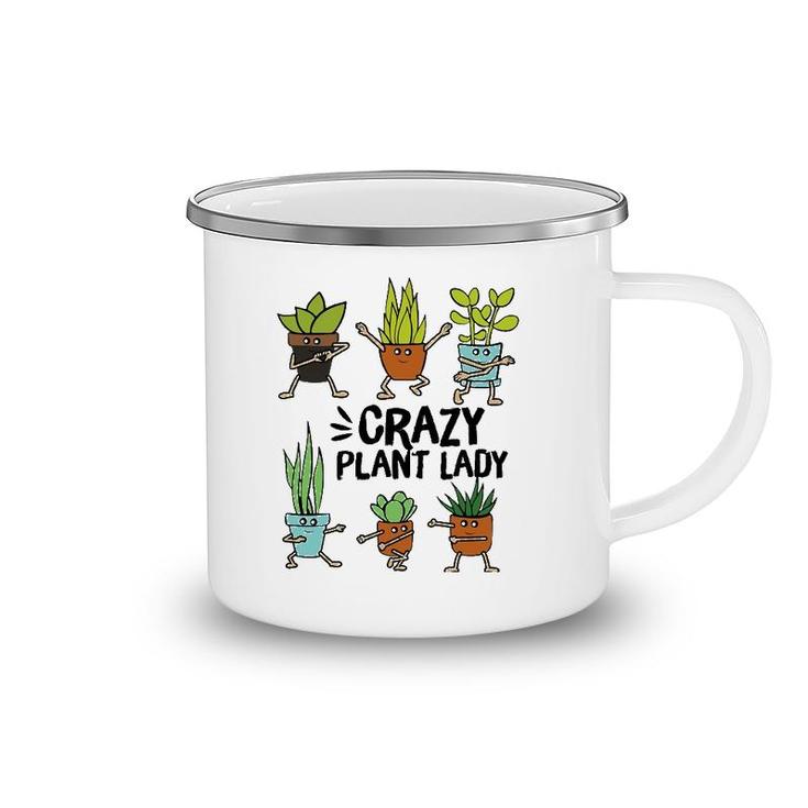 Crazy Plant Lady  Funny Gardening Plant Lovers Tee Camping Mug