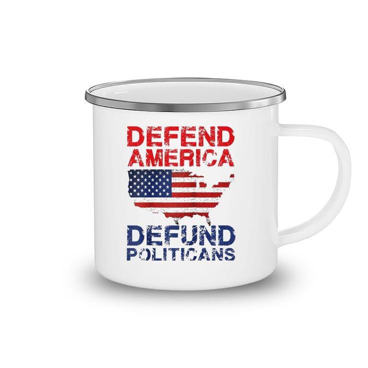 Defend America Defund Politicians - Distressed Look  Camping Mug