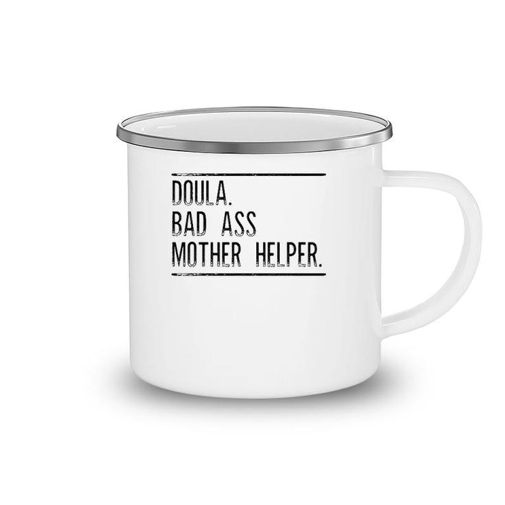 Doula Badass Mother Helper Gift For Doula Women Camping Mug