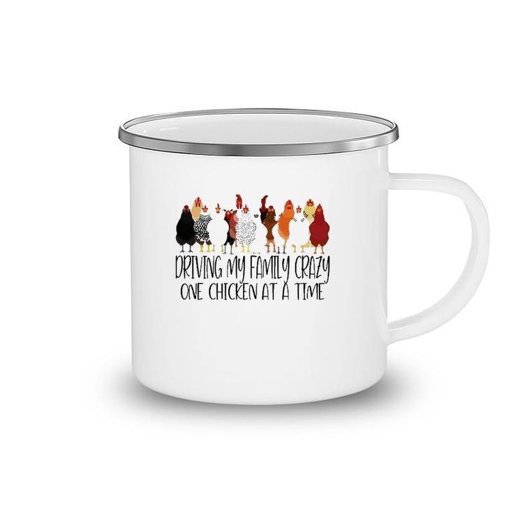 Driving My Family Crazy One Chicken At A Time Funny Camping Mug