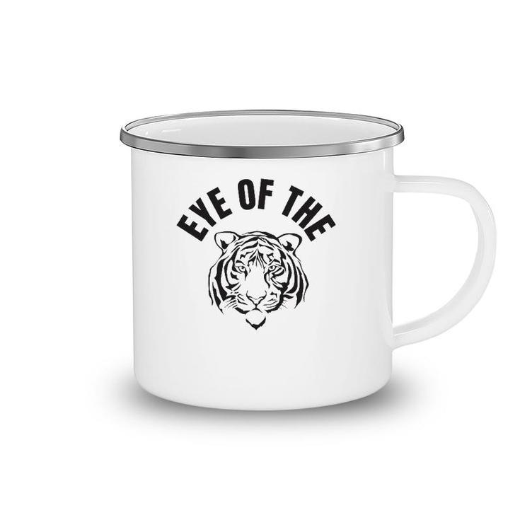 Eye Of The Tiger Inspirational Quote Workout Fitness Camping Mug