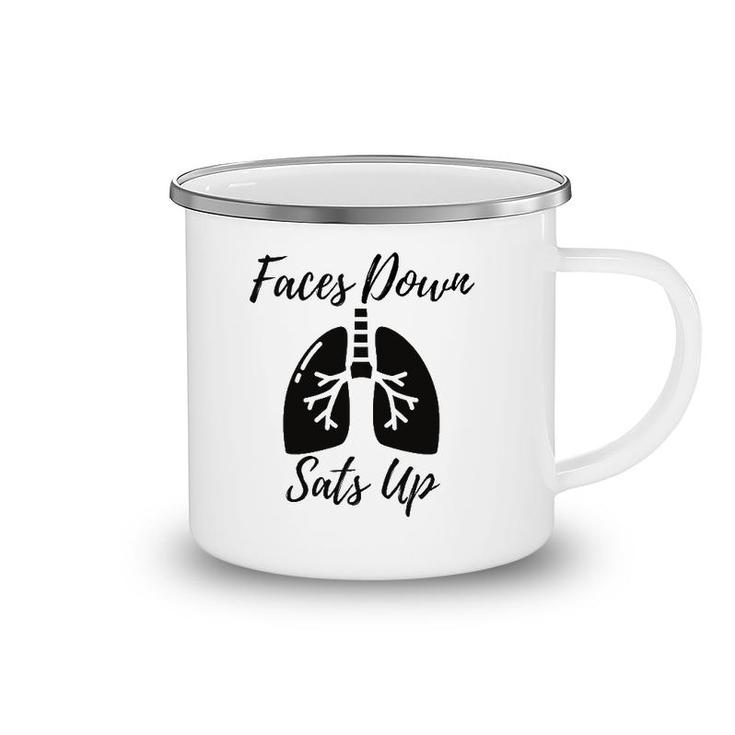 Faces To Down Sats Up Respiratory Therapist Nurse Gift Camping Mug