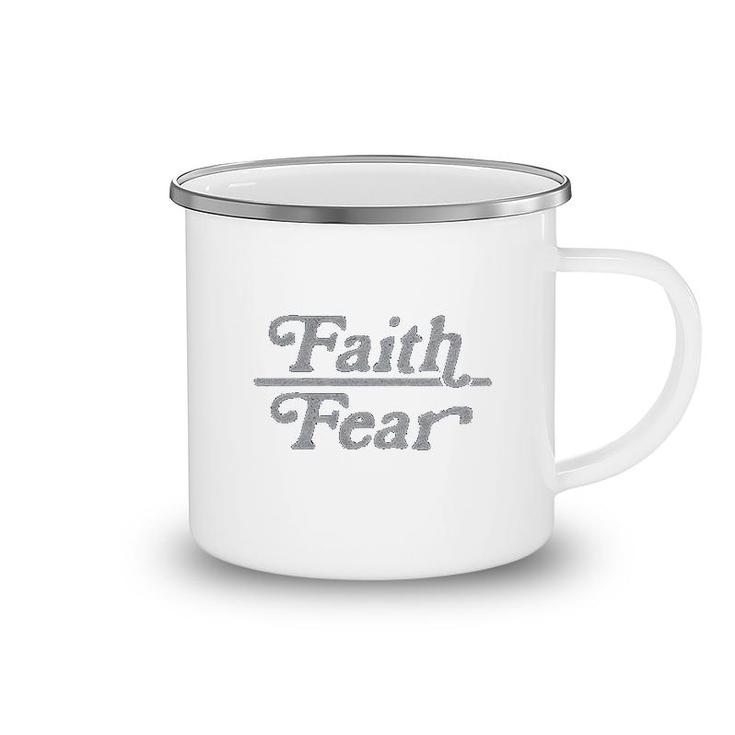 Faith Over Fear Cute Religion Faithful Empowerment Camping Mug