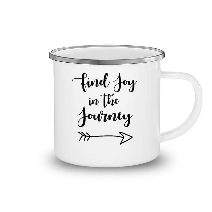 Find Joy In The Journey Camping Mug
