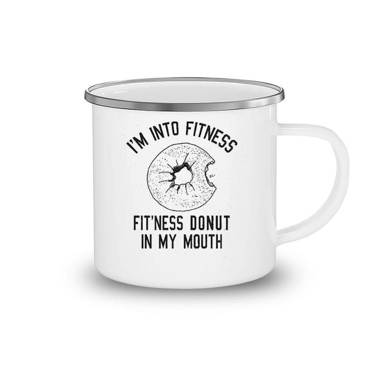 Fitness Donut In My Mouth Funny Foodie Camping Mug