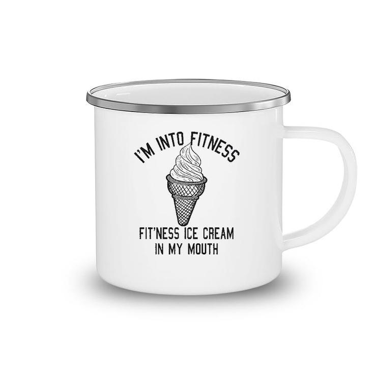 Fitness Ice Cream In My Mouth Camping Mug